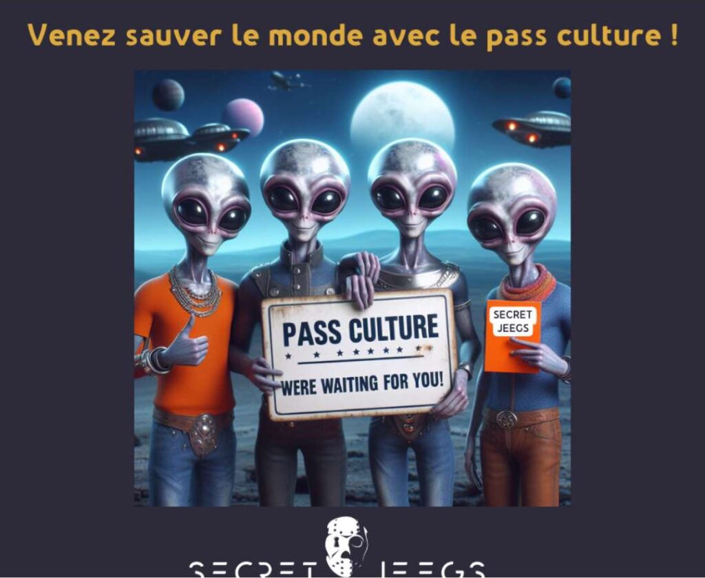 4 alien qui tienne une pancarte avec écrit : pass culture